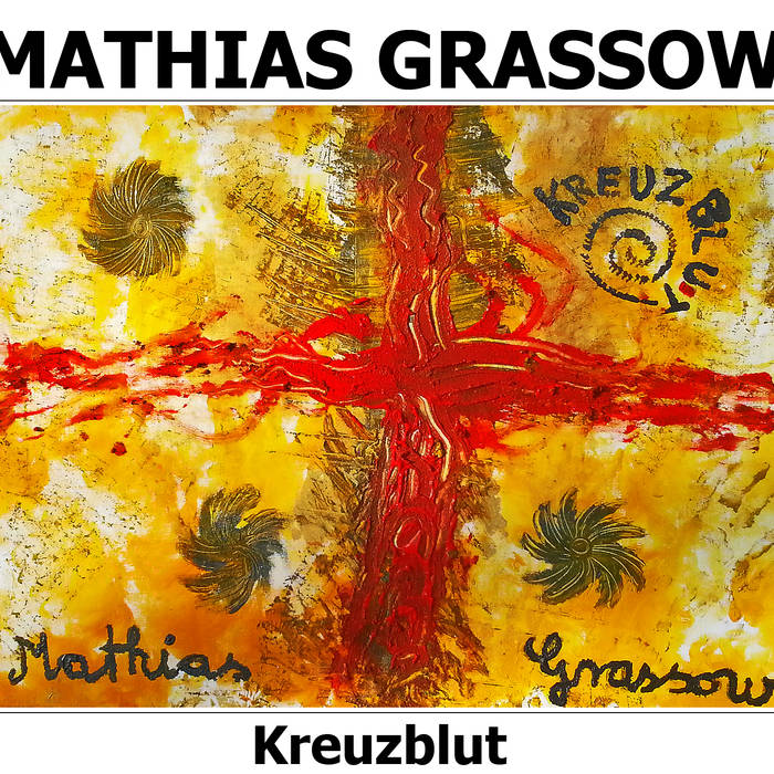 Kreuzblut Mathias Grassow ambient album cover